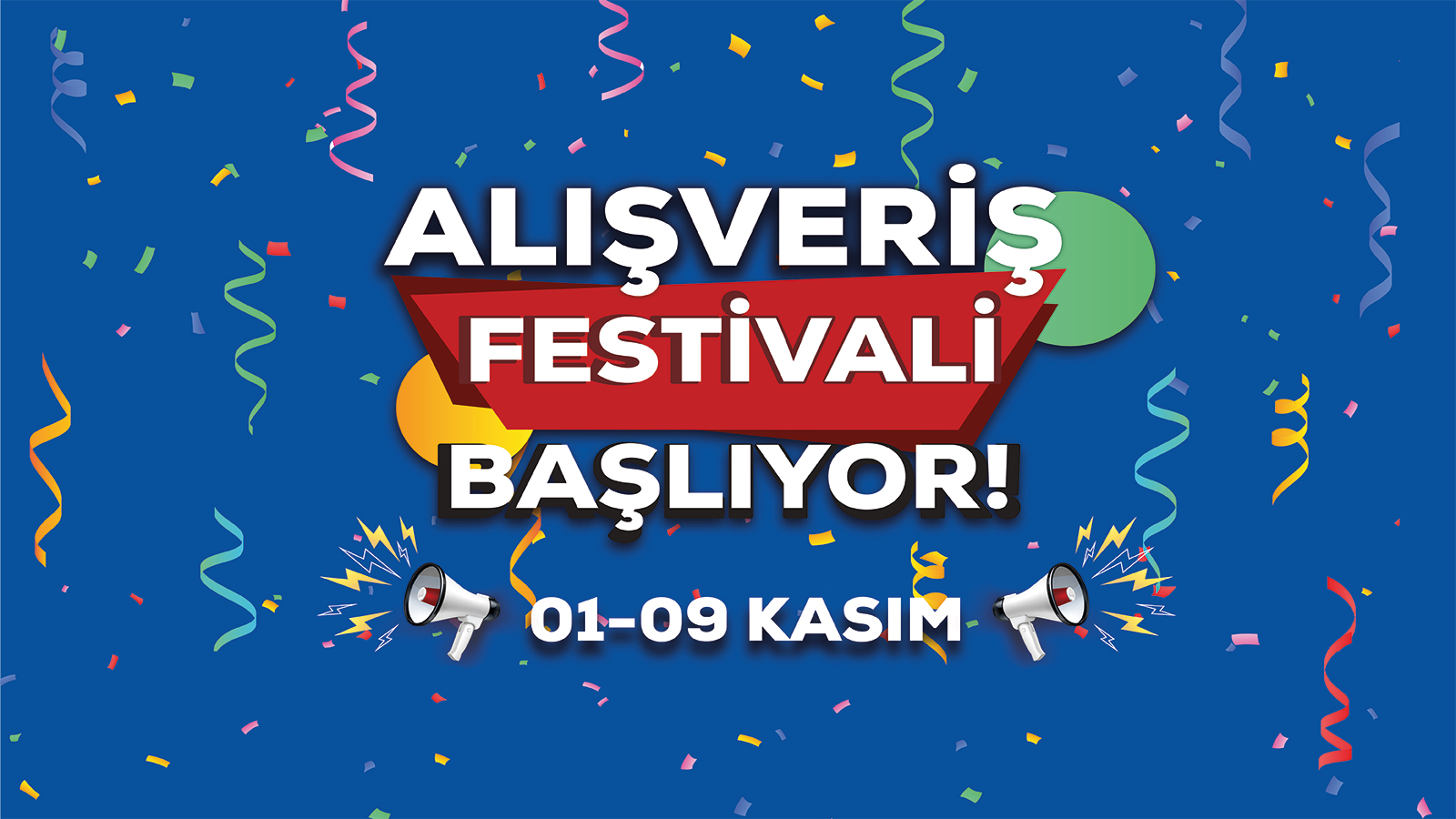 Alışveriş Festivali Başlıyor!